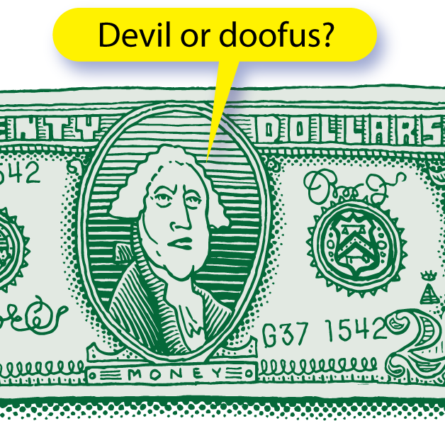 Devil or Doofus?